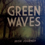 Green Waves